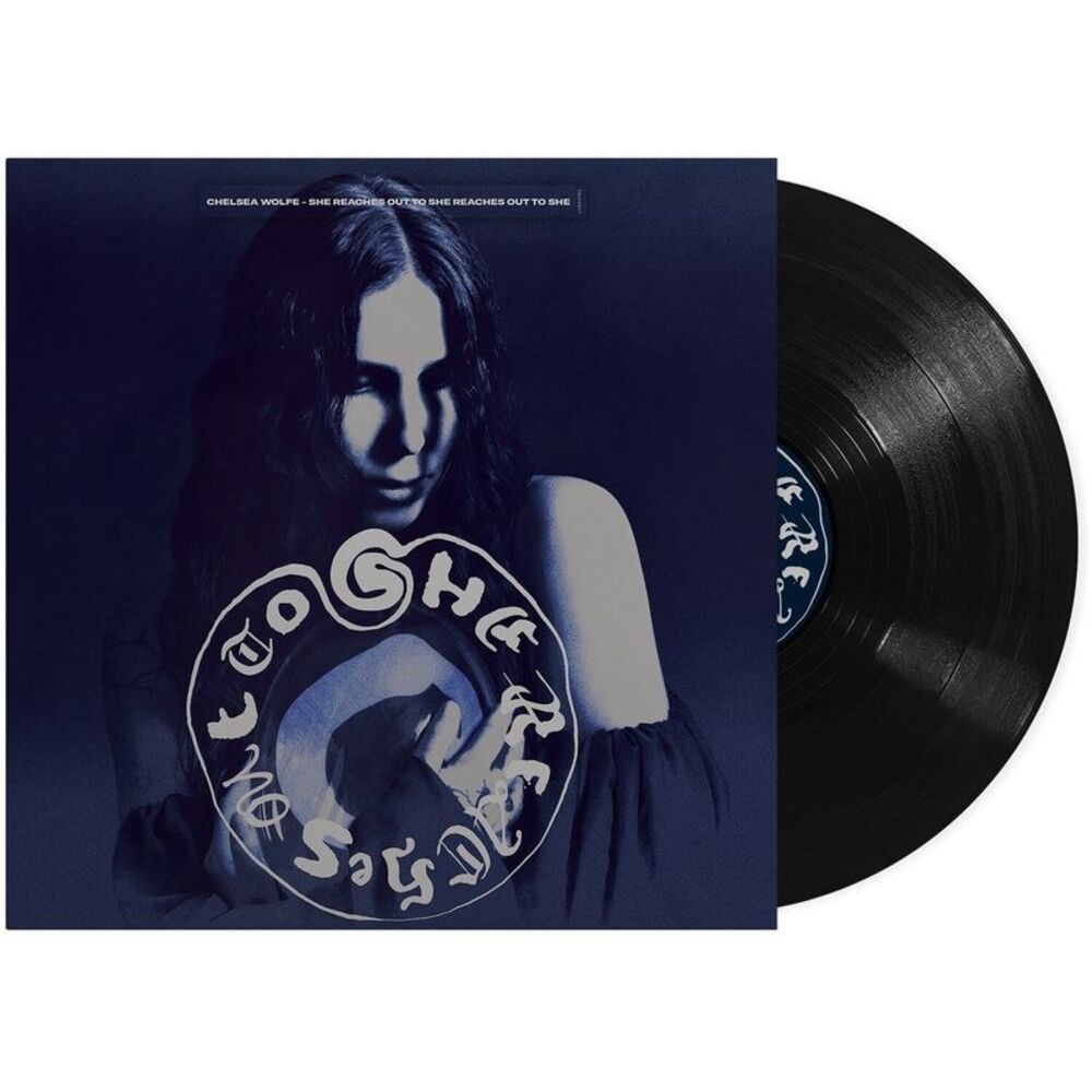 Chelsea Wolfe - She Reaches Out To She Reaches Out To She  LP LP